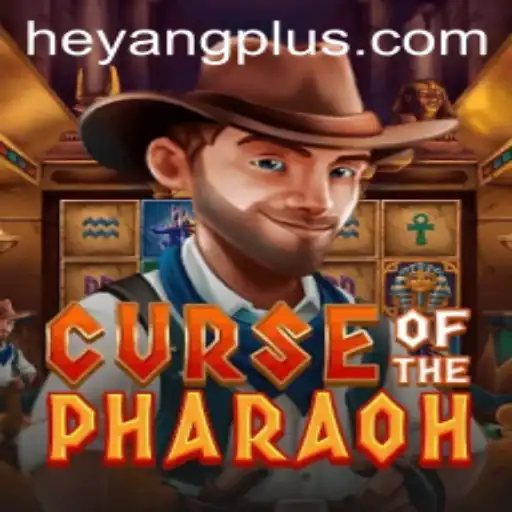 Unveiling the Mysteries of Curse of the Pharaoh and the Magic of Heyang Plus