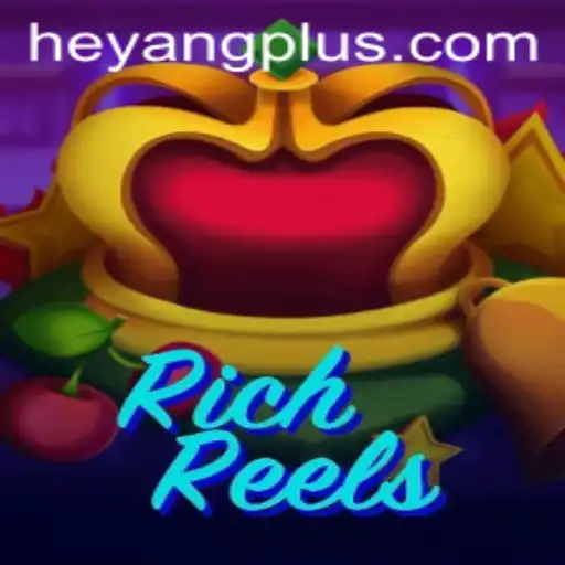 Exploring RichReels: An Innovative Gaming Experience Enhanced by Heyang Plus