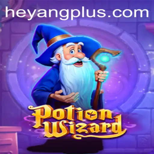 Exploring the Magical World of PotionWizard in the Era of Heyang Plus